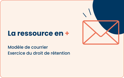 Courrier d&rsquo;exercice du droit de rétention